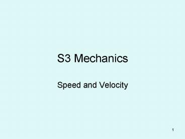 S3 Mechanics
