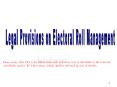 Legal Provisions on Electoral Roll Management PowerPoint PPT Presentation