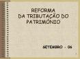 REFORMA DA TRIBUTA PowerPoint PPT Presentation