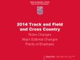 2014 Track and Field and Cross Country PowerPoint PPT Presentation