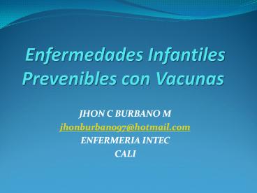 Enfermedades Infantiles Prevenibles con Vacunas