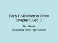 Early Civilization in China Chapter 3 Sec. 3 PowerPoint PPT Presentation
