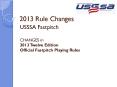 2013 Rule Changes PowerPoint PPT Presentation