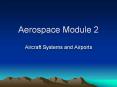 Aerospace Module 2 PowerPoint PPT Presentation