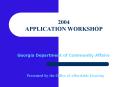 2004 APPLICATION WORKSHOP PowerPoint PPT Presentation