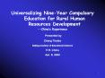 Universalizing Nine-Year Compulsory Education for Rural Human Resources Development PowerPoint PPT Presentation