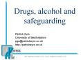 Drugs, alcohol and safeguarding PowerPoint PPT Presentation
