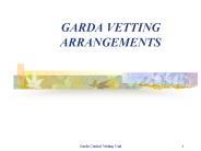 GARDA VETTING ARRANGEMENTS