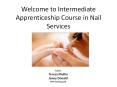 Welcome to Intermediate Apprenticeship Course in Nail Services PowerPoint PPT Presentation