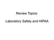 Review Topics: Laboratory Safety and HIPAA