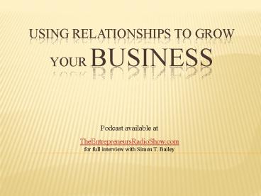 Using Relationships to Grow Your Business