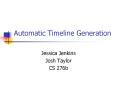 Automatic Timeline Generation PowerPoint PPT Presentation