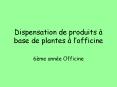 Dispensation de produits  PowerPoint PPT Presentation