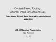Content-Based Routing: Different Plans for Different Data PowerPoint PPT Presentation