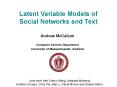 Latent Variable Models of Social Networks and Text PowerPoint PPT Presentation