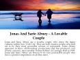 Jonas And Sarie Abney - A Lovable Couple PowerPoint PPT Presentation