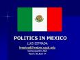 POLITICS IN MEXICO PowerPoint PPT Presentation