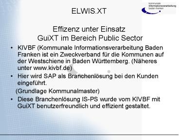 ELWIS.XT Effizenz unter Einsatz GuiXT im Bereich Public Sector