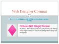 Web designer Chennai, Freelance web designer Chennai, Website designer Chennai PowerPoint PPT Presentation