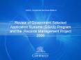 Review of Government Selected Application Systems (GSAS) Program and the Records Management Project 2006 PowerPoint PPT Presentation