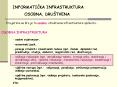 INFORMATICKA INFRASTRUKTURA PowerPoint PPT Presentation
