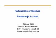 Racunarske arhitekture  Predavanje 1: Uvod