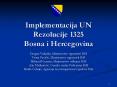 Implementacija UN Rezolucije 1325 Bosna i Hercegovina PowerPoint PPT Presentation