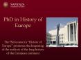 PhD in History of Europe  The Phd course in  PowerPoint PPT Presentation