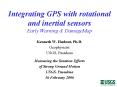Integrating GPS with rotational and inertial sensors Early Warning PowerPoint PPT Presentation