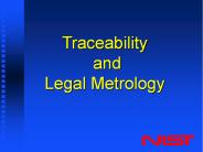 Traceability and Legal Metrology