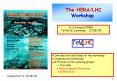 The HERA/LHC Workshop PowerPoint PPT Presentation