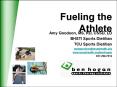 Fueling the Athlete PowerPoint PPT Presentation