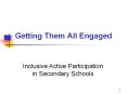 Getting Them All Engaged PowerPoint PPT Presentation
