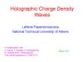 Holographic Charge Density Waves PowerPoint PPT Presentation