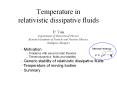 Temperature in  relativistic dissipative fluids PowerPoint PPT Presentation