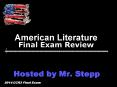 American Literature Final Exam Review PowerPoint PPT Presentation
