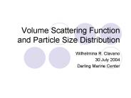 Volume Scattering Function and Particle Size Distribution