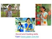 Escort and Guiding skills