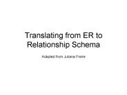 Translating from ER to Relationship Schema