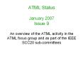 ATML Status January 2007 Issue 9 PowerPoint PPT Presentation