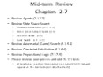 Mid-term Review Chapters 2-7 PowerPoint PPT Presentation