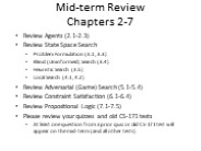 Mid-term Review Chapters 2-7