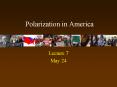 Polarization in America PowerPoint PPT Presentation