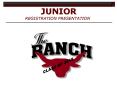 JUNIOR REGISTRATION PRESENTATION PowerPoint PPT Presentation