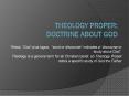 Theology Proper: Doctrine about God PowerPoint PPT Presentation