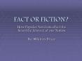 FACT OR FICTION? PowerPoint PPT Presentation