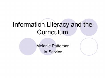 Information Literacy and the Curriculum