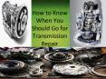 How to Know When You Should Go for Transmission Repair PowerPoint PPT Presentation