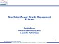 New Scientific and Grants Management Policies PowerPoint PPT Presentation