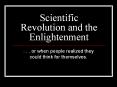 Scientific Revolution and the Enlightenment PowerPoint PPT Presentation
